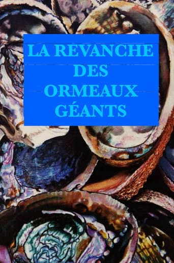 Watch Revenge of the Giant Abalones free online