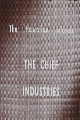 Watch The Hawaiian Islands: The Chief Industries free online