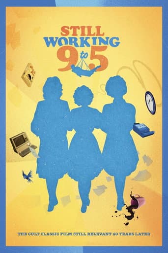 Watch Still Working 9 to 5 free online