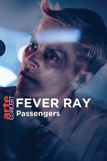 Watch Fever Ray in Passengers - ARTE Concert free online