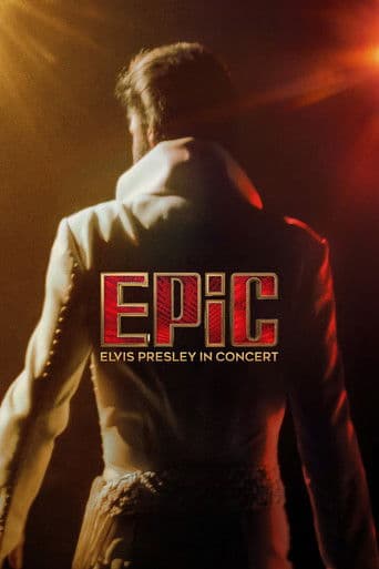 Watch EPiC: Elvis Presley in Concert free online