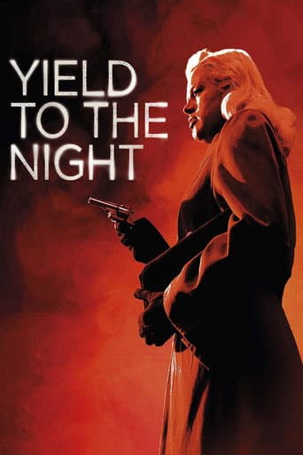 Watch Yield to the Night free online