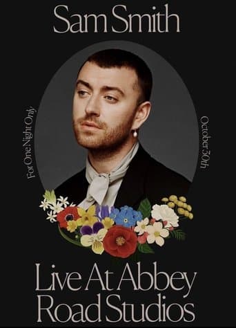 Watch Sam Smith: Love Goes – Live at Abbey Road Studios free online
