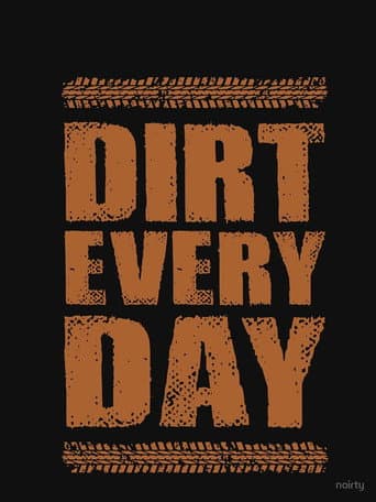 Watch Dirt Every Day free online