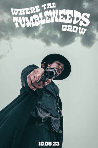 Watch Where the Tumbleweeds Grow free online
