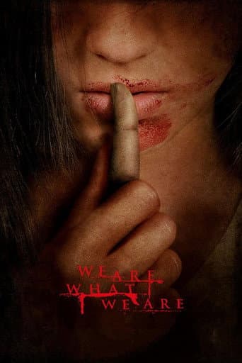 Watch We Are What We Are free online