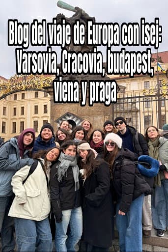 Watch Blog of the Eurotrip with isej: Warsaw, Krakow, Budapest, Vienna and Prague free online