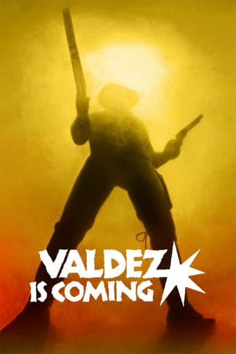 Watch Valdez Is Coming free online