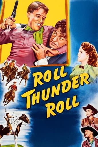 Watch Roll, Thunder, Roll! free online