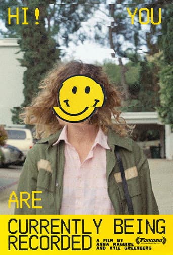 Watch Hi! You Are Currently Being Recorded free online