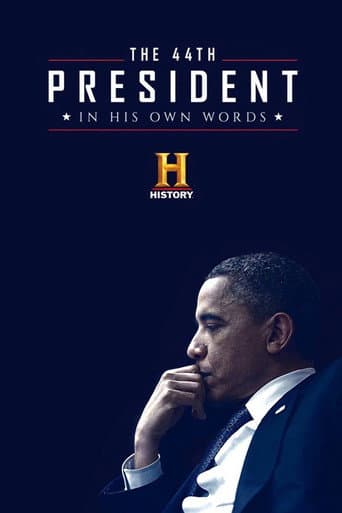 Watch The 44th President: In His Own Words free online