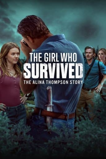 Watch The Girl Who Survived: The Alina Thompson Story free online