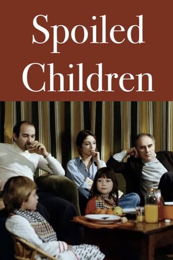 Watch Spoiled Children free online