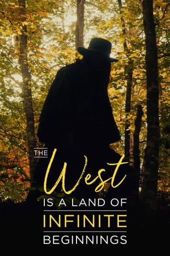 Watch The West is a Land of Infinite Beginnings free online