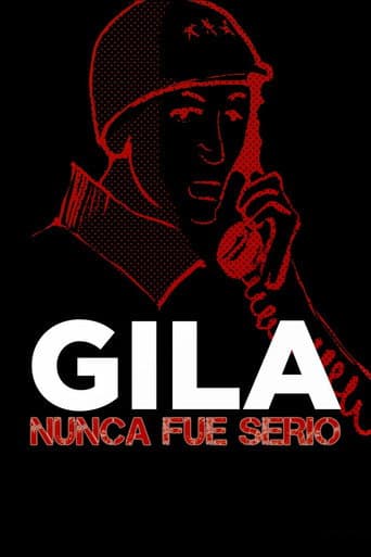 Watch Gila nunca fue serio free online
