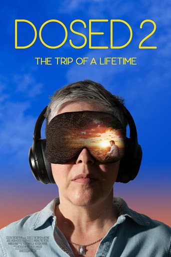 Watch Dosed 2: The Trip of a Lifetime free online