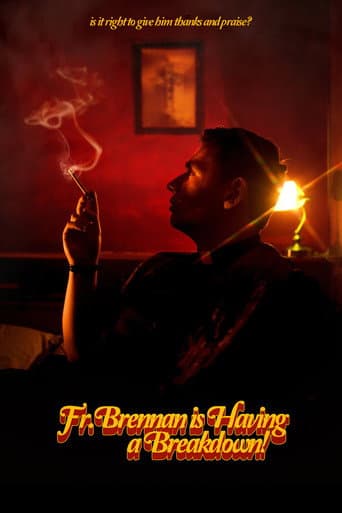 Watch Fr. Brennan is Having a Breakdown! free online