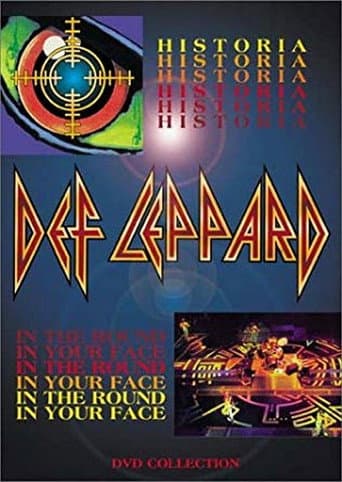 Watch Def Leppard - Historia, In the Round, In Your Face free online