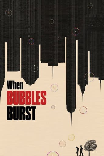 Watch When Bubbles Burst free online