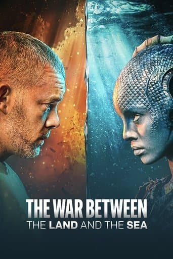 Watch The War Between the Land and the Sea free online