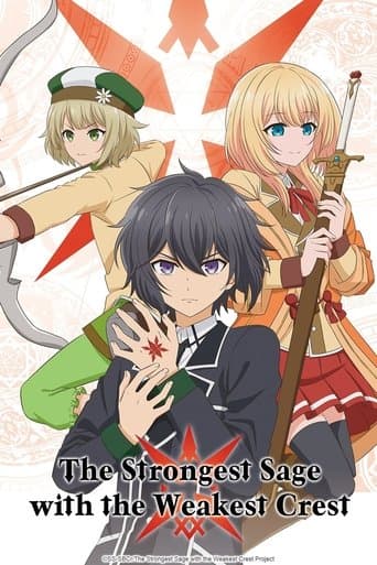 Watch The Strongest Sage with the Weakest Crest free online