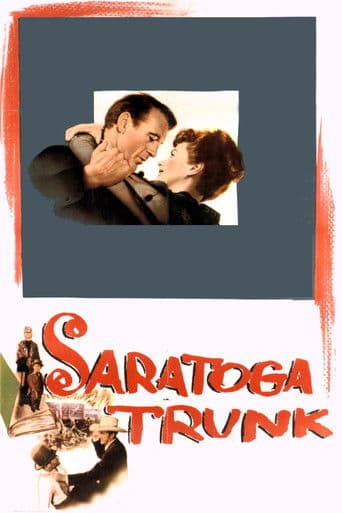 Watch Saratoga Trunk free online