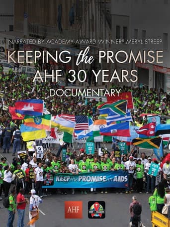 Watch Keeping the Promise: AHF 30 Years Documentary free online