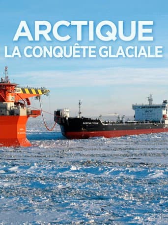 Watch Arctique, la conquête glaciale free online