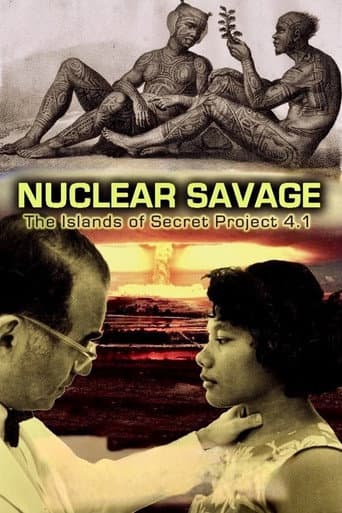 Watch Nuclear Savage: The Islands of Secret Project 4.1 free online