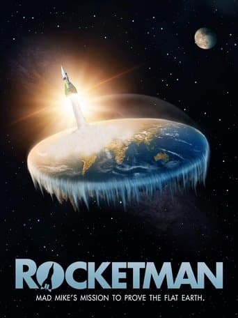Watch Rocketman: Mad Mike's Mission to Prove the Flat Earth free online