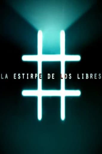 Watch La Estirpe de los Libres free online