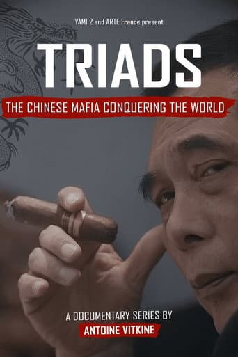 Watch Triads: The Chinese Mafia Conquering the World free online