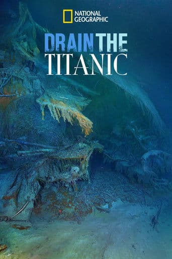 Watch Drain the Titanic free online