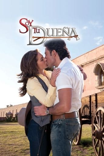 Watch Soy tu dueña free online