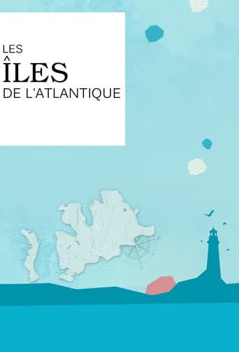 Watch Les îles de l'Atlantique free online