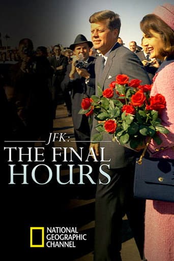 Watch JFK: The Final Hours free online