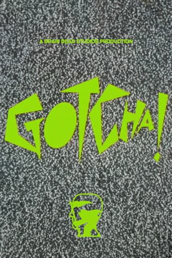 Watch Gotcha! free online