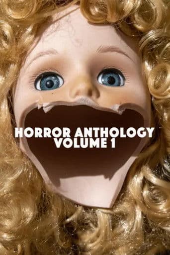 Watch Horror Anthology Volume 1 free online