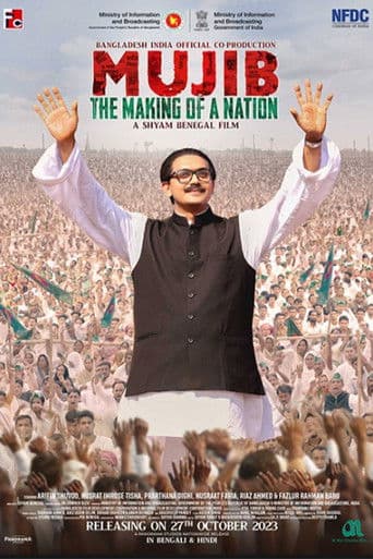 Watch Mujib: The Making of a Nation free online