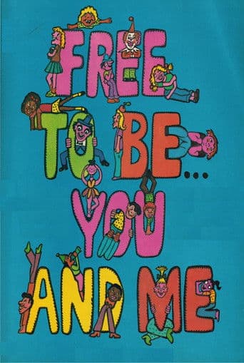 Watch Free to Be… You and Me free online