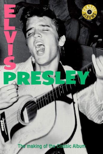 Watch Classic Albums: Elvis Presley free online
