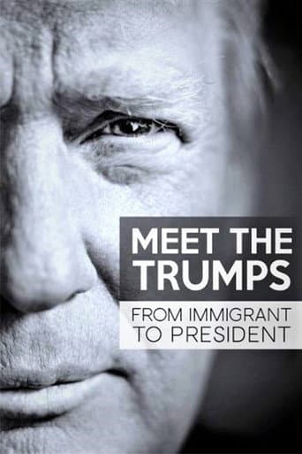 Watch Meet the Trumps: From Immigrant to President free online