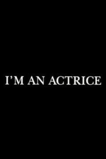 Watch I'm an actrice free online