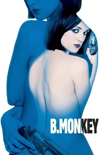 Watch B. Monkey free online