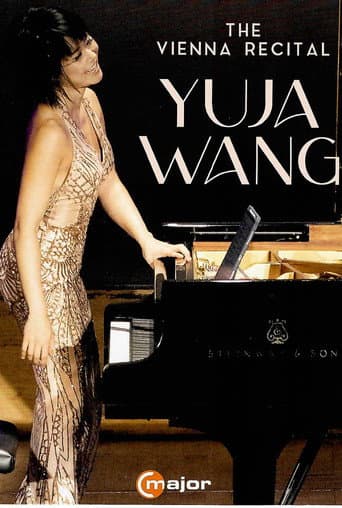 Watch Yuja Wang - The Vienna Recital free online