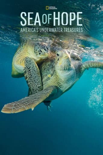 Watch Sea of Hope: America's Underwater Treasures free online