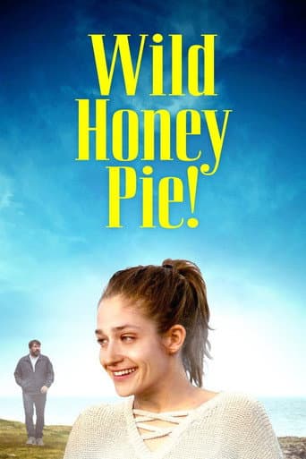 Watch Wild Honey Pie! free online
