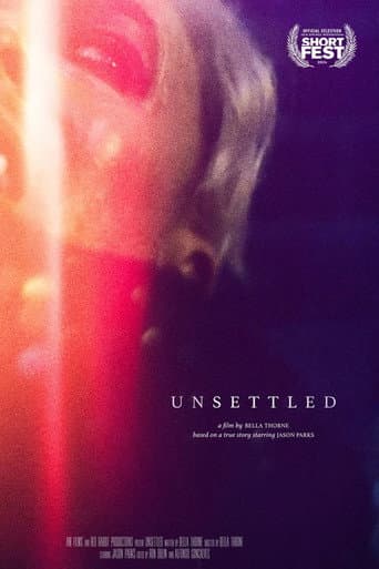 Watch Unsettled free online