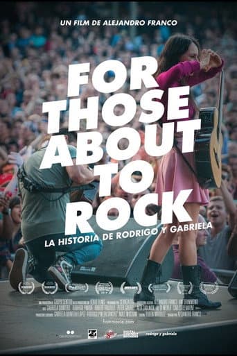 Watch For Those About to Rock. The Story of Rodrigo y Gabriela free online
