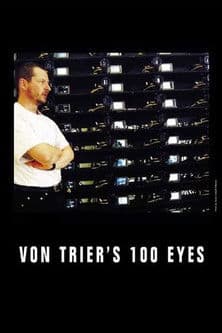 Watch Von Trier's 100 Eyes free online